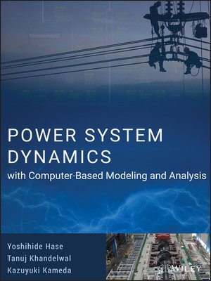 cover image of Power System Dynamics with Computer-Based Modeling and Analysis
